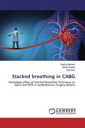 Stacked breathing in CABG 