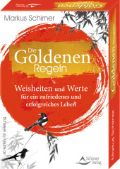 Die Goldenen Regeln- Weisheiten und Werte für ein zufriedenes und erfolgreiches Leben, 40 Karten mit Anleitung