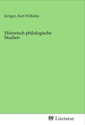 Historisch philologische Studien 