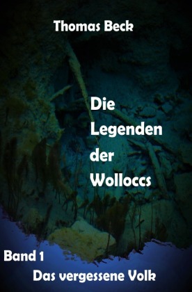 Die Legenden der Wolloccs 