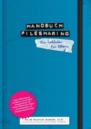 Handbuch Filesharing Abmahnung 