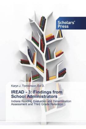 IREAD - 3: Findings from School Administrators 