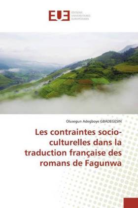 Les contraintes socio-culturelles dans la traduction française des romans de Fagunwa 