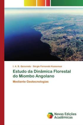 Estudo da Dinâmica Florestal do Miombo Angolano 