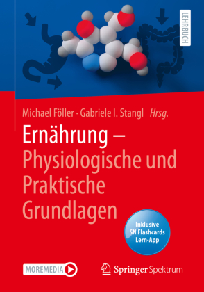 Ernährung - Physiologische und Praktische Grundlagen, m. 1 Buch, m. 1 E-Book
