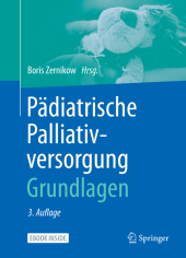 Pädiatrische Palliativversorgung - Grundlagen, m. 1 Buch, m. 1 E-Book