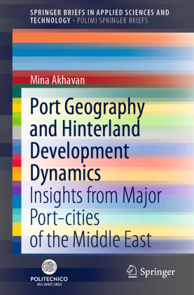 Port Geography and Hinterland Development Dynamics 
