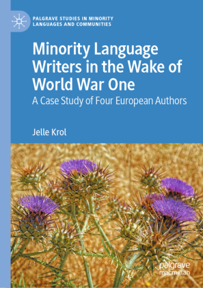 Minority Language Writers in the Wake of World War One 