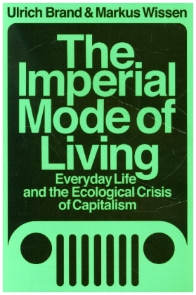 The Imperial Mode of Living