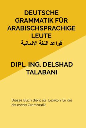 Deutsche Grammatik für Arabischsprachige Leute 