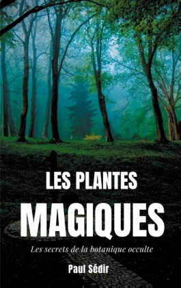 Les Plantes Magiques 