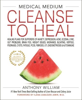 Medical Medium Cleanse to Heal 