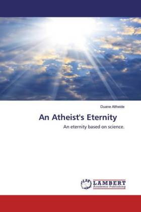 An Atheist's Eternity 