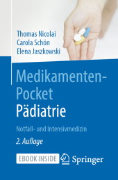 Medikamenten-Pocket Pädiatrie - Notfall- und Intensivmedizin, m. 1 Buch, m. 1 E-Book