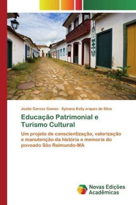 Educação Patrimonial e Turismo Cultural 