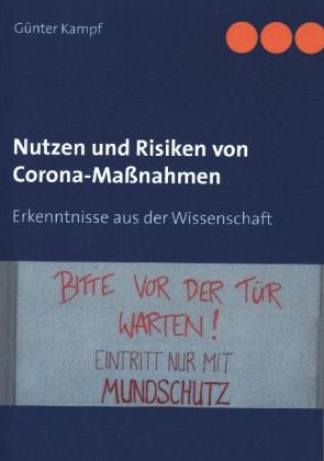 Nutzen und Risiken von Corona-Maßnahmen 