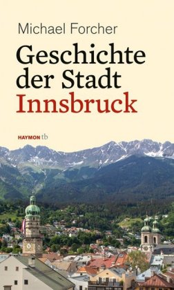 Geschichte der Stadt Innsbruck 