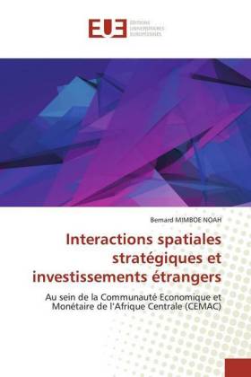 Interactions spatiales stratégiques et investissements étrangers 