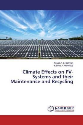 Climate Effects on PV-Systems and their Maintenance and Recycling 
