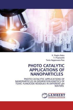 PHOTO CATALYTIC APPLICATIONS OF NANOPARTICLES 
