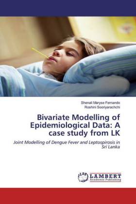 Bivariate Modelling of Epidemiological Data: A case study from LK 