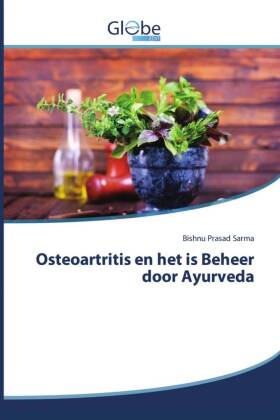 Osteoartritis en het is Beheer door Ayurveda 
