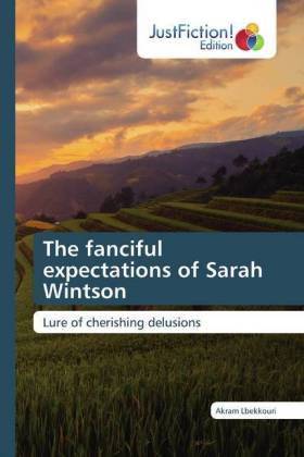 The fanciful expectations of Sarah Wintson 