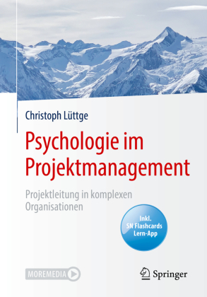 Psychologie im Projektmanagement, m. 1 Buch, m. 1 E-Book