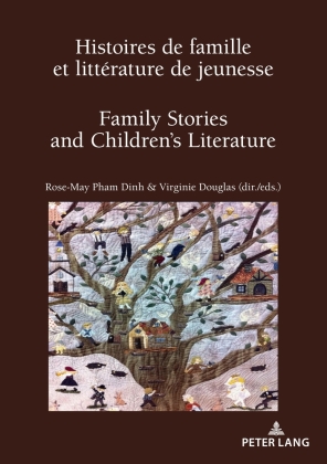 Histoires de famille et littérature de jeunesse / Family Stories and Children's Literature 