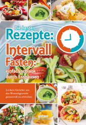 Rezepte zum Intervallfasten