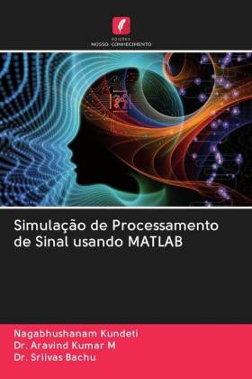 Simulação de Processamento de Sinal usando MATLAB 
