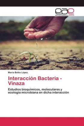 Interacción Bacteria - Vinaza 