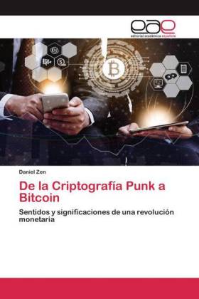 De la Criptografía Punk a Bitcoin 
