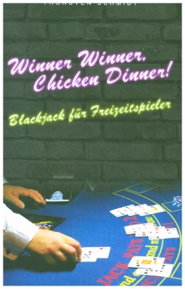Winner Winner, Chicken Dinner! 