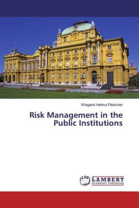 Risk Management in the Public Institutions 