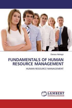 FUNDAMENTALS OF HUMAN RESOURCE MANAGEMENT 
