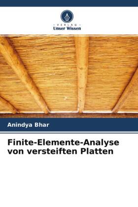 Finite-Elemente-Analyse von versteiften Platten 