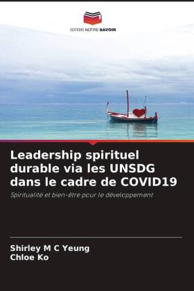 Leadership spirituel durable via les UNSDG dans le cadre de COVID19 