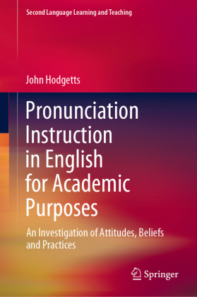 Pronunciation Instruction in English for Academic Purposes 
