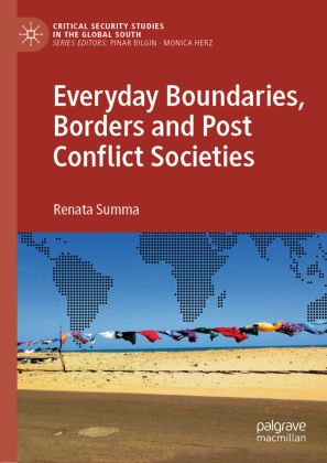 Everyday Boundaries, Borders and Post Conflict Societies 