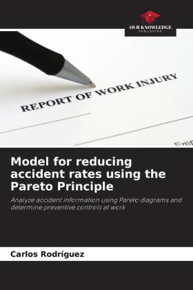 Model for reducing accident rates using the Pareto Principle 
