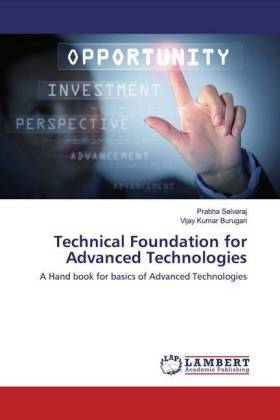 Technical Foundation for Advanced Technologies 