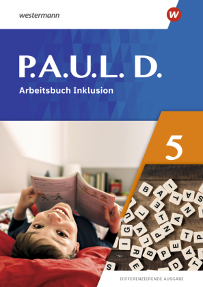 P.A.U.L. D. - Differenzierende Ausgabe 2021, m. 1 Beilage