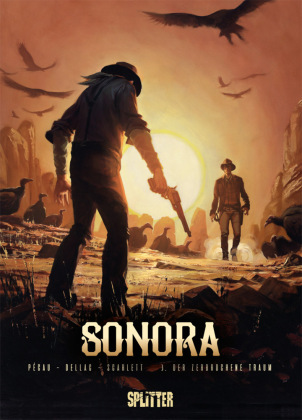 Sonora - Der zerbrochene Traum