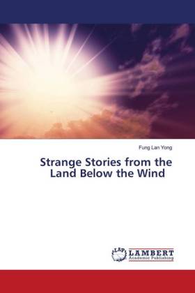 Strange Stories from the Land Below the Wind 