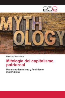 Mitología del capitalismo patriarcal 