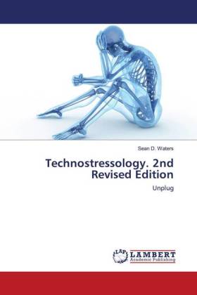 Technostressology. 2nd Revised Edition 