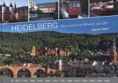 Heidelberg - Geschichte im Wandel der Zeit