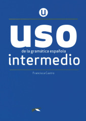 USO de la gramática española - Neubearbeitung - Intermedio