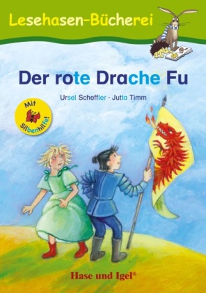 Der rote Drache Fu, m. Silbenhilfe 